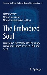 bokomslag The Embodied Soul