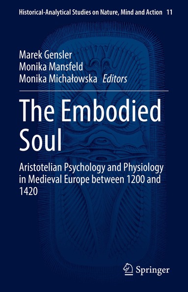 Marek Gensler, Monika Mansfeld, Monika Michałowska - Embodied Soul, Inbunden