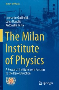 bokomslag The Milan Institute of Physics