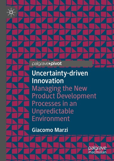 Giacomo Marzi - Uncertainty-driven Innovation, Häftad