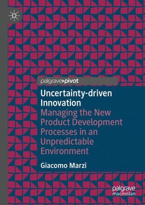 Uncertainty-driven Innovation 1