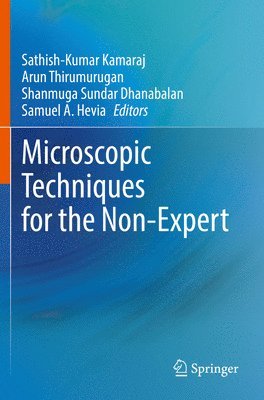 bokomslag Microscopic Techniques for the Non-Expert
