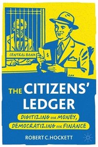 bokomslag The Citizens' Ledger