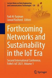 bokomslag Forthcoming Networks and Sustainability in the IoT Era