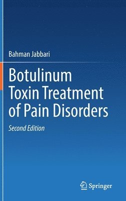 bokomslag Botulinum Toxin Treatment of Pain Disorders