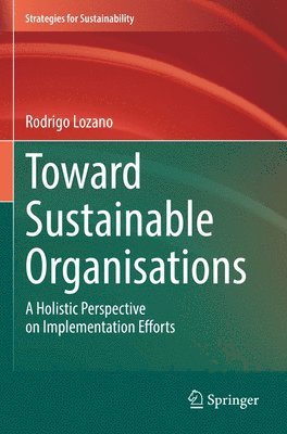 Toward Sustainable Organisations 1