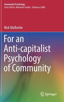 bokomslag For an Anti-capitalist Psychology of Community