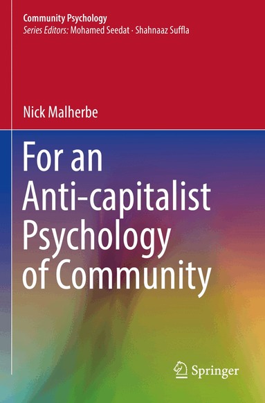 Nick Malherbe - For an Anti-capitalist Psychology of Community, Häftad