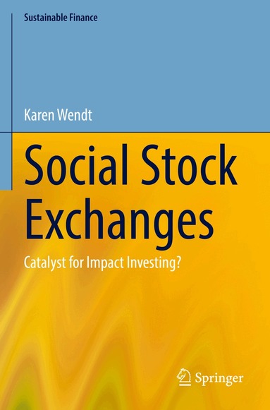 Karen Wendt - Social Stock Exchanges, Häftad