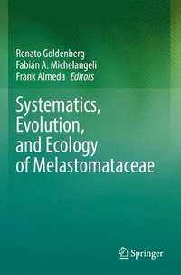 bokomslag Systematics, Evolution, and Ecology of Melastomataceae
