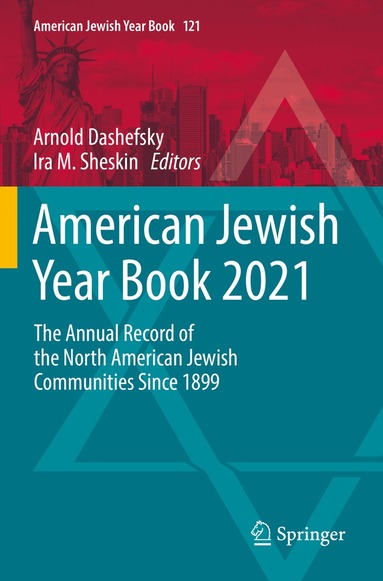 Arnold Dashefsky, Ira M. Sheskin - American Jewish Year Book 2021, Häftad