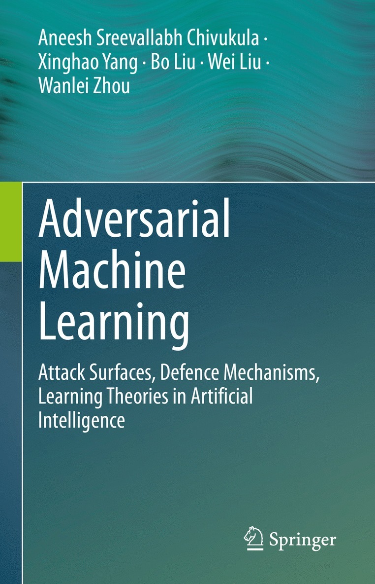 Adversarial Machine Learning 1