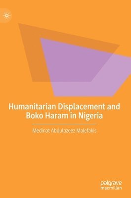 Humanitarian Displacement and Boko Haram in Nigeria 1