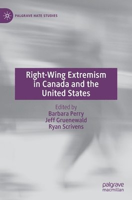 bokomslag Right-Wing Extremism in Canada and the United States