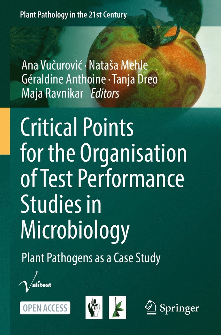 Critical Points for the Organisation of Test Performance Studies in Microbiology 1