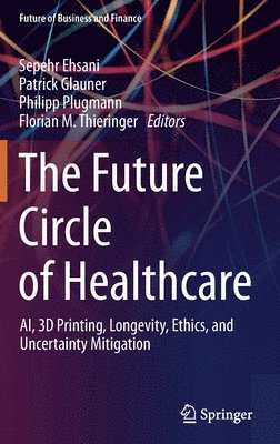 bokomslag Future Circle of Healthcare