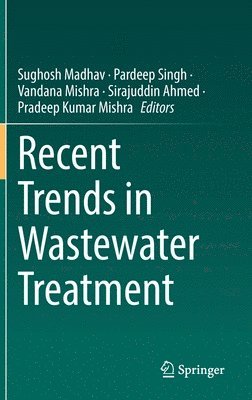 bokomslag Recent Trends in Wastewater Treatment