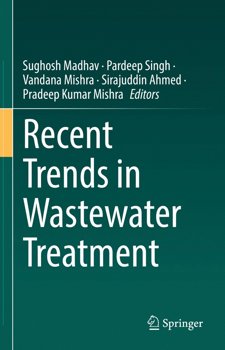 Recent Trends in Wastewater Treatment 1