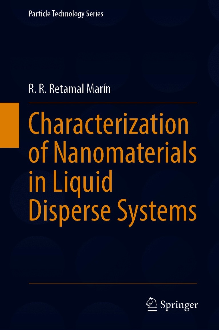 Characterization of Nanomaterials in Liquid Disperse Systems