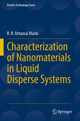 bokomslag Characterization of Nanomaterials in Liquid Disperse Systems