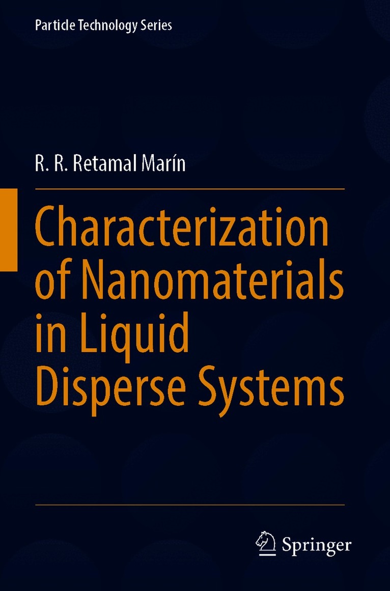 R. R. Retamal Marín, Retamal Marin - Characterization of Nanomaterials in Liquid Disperse Systems, Häftad