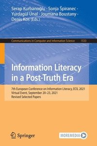 bokomslag Information Literacy in a Post-Truth Era