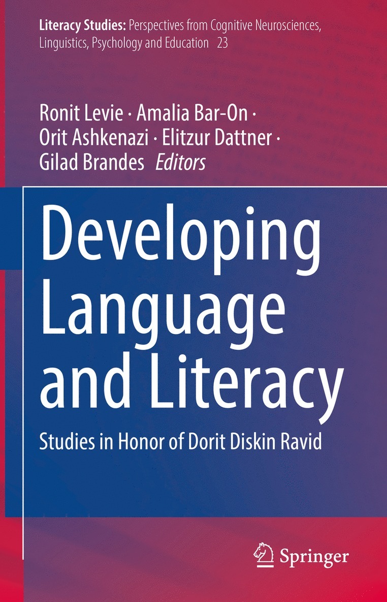 Ronit Levie, Amalia Bar-On, Orit Ashkenazi, Elitzur Dattner, Gilad Brandes - Developing Language and Literacy, Inbunden