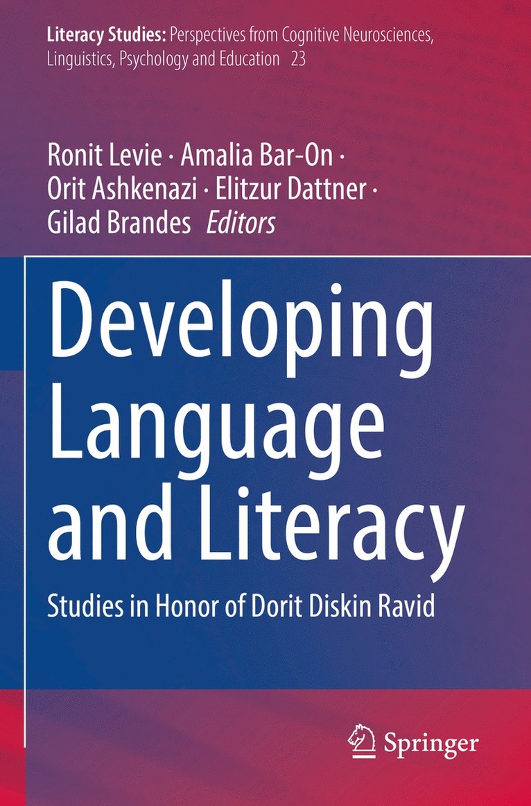 Ronit Levie, Amalia Bar-On, Orit Ashkenazi, Elitzur Dattner, Gilad Brandes - Developing Language and Literacy, Häftad