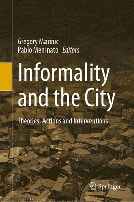 Informality and the City 1