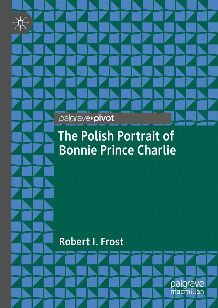 The Polish Portrait of Bonnie Prince Charlie 1