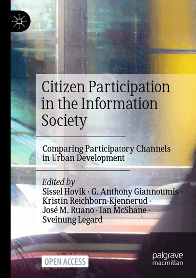 Sissel Hovik, G. Anthony Giannoumis, Kristin Reichborn-Kjennerud, José M. Ruano, Ian McShane, Sveinung Legard - Citizen Participation in the Information Society, Häftad