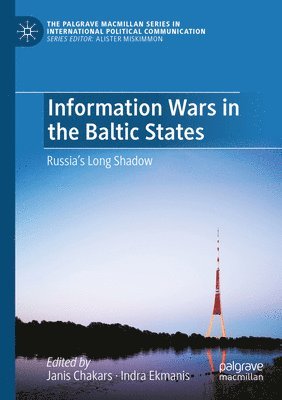 Information Wars in the Baltic States 1