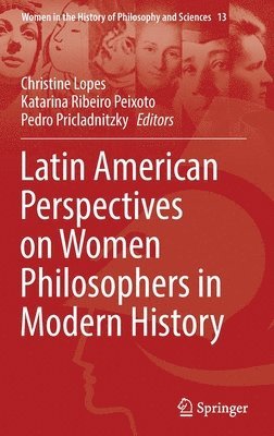 bokomslag Latin American Perspectives on Women Philosophers in Modern History