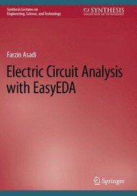 bokomslag Electric Circuit Analysis with EasyEDA