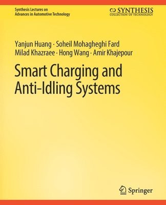 bokomslag Smart Charging and Anti-Idling Systems