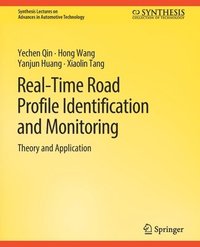 bokomslag Real-Time Road Profile Identification and Monitoring