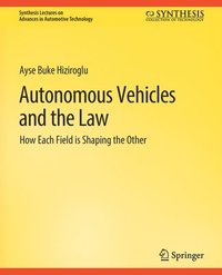 bokomslag Autonomous Vehicles and the Law