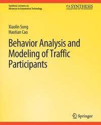 bokomslag Behavior Analysis and Modeling of Traffic Participants
