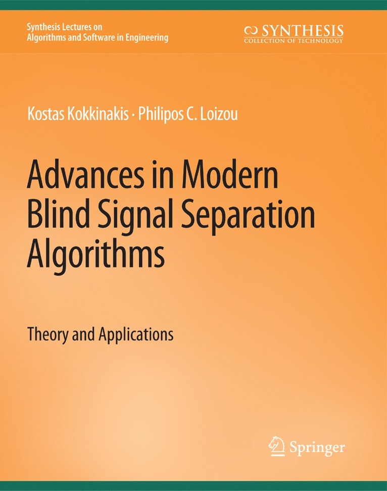 Advances in Modern Blind Signal Separation Algorithms