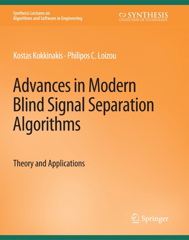 Advances in Modern Blind Signal Separation Algorithms 1