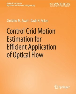 bokomslag Control Grid Motion Estimation for Efficient Application of Optical Flow