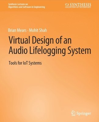 bokomslag Virtual Design of an Audio Lifelogging System