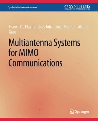 Multiantenna Systems for MIMO Communications 1