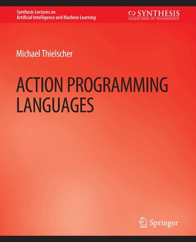 Michael Thielscher - Action Programming Languages, Häftad
