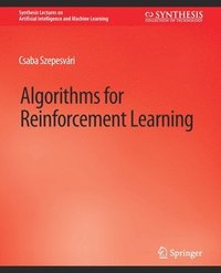 bokomslag Algorithms for Reinforcement Learning