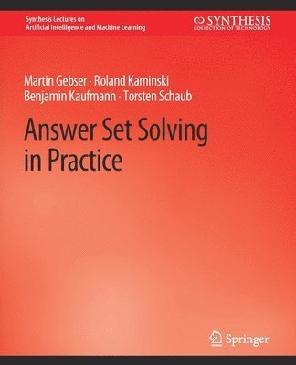 bokomslag Answer Set Solving in Practice