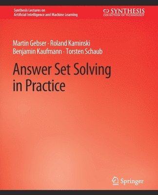 Answer Set Solving in Practice 1