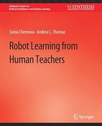 bokomslag Robot Learning from Human Teachers