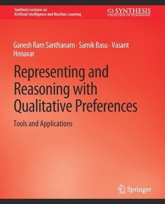 Representing and Reasoning with Qualitative Preferences 1