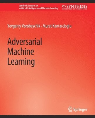 bokomslag Adversarial Machine Learning